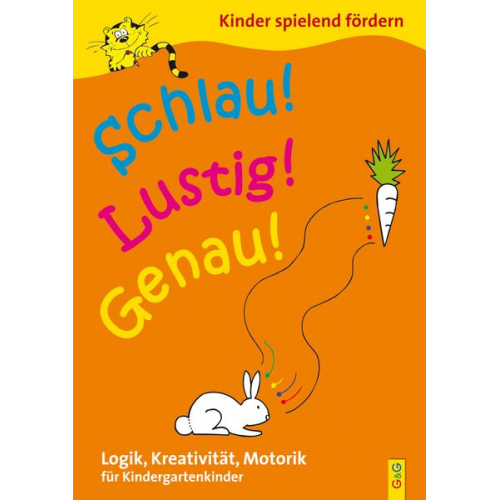 Engelbert Gressl - Gressl, E: Schlau - Lustig - Genau / Kindergarten