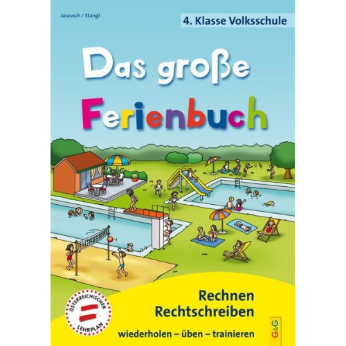 Susanna Jarausch Ilse Stangl - Jarausch, S.: große Ferienbuch 4. Klasse Volksschule