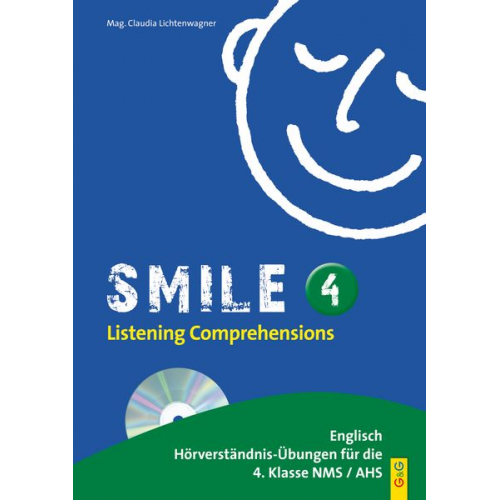 Claudia Lichtenwagner - Smile - Listening Comprehensions 4 mit CD