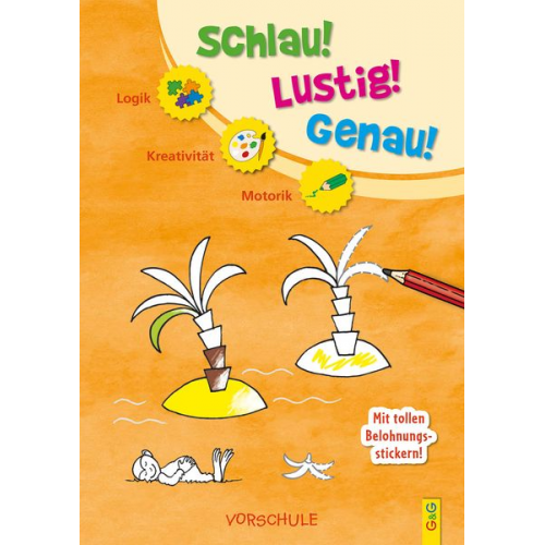 Engelbert Gressl - Gressl, E: Schlau-Lustig-Genau - Vorschule