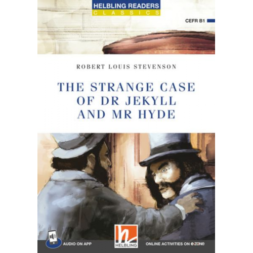 Robert Louis Stevenson - Helbling Readers Blue Series, Level 5 / The Strange Case of Doctor Jekyll + app + e-zone