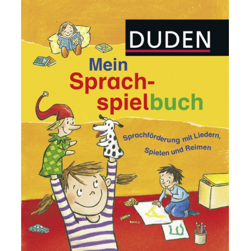 Ute Diehl Sandra Niebuhr-Siebert - Duden: Mein Sprachspielbuch (von 0-6 Jahren)