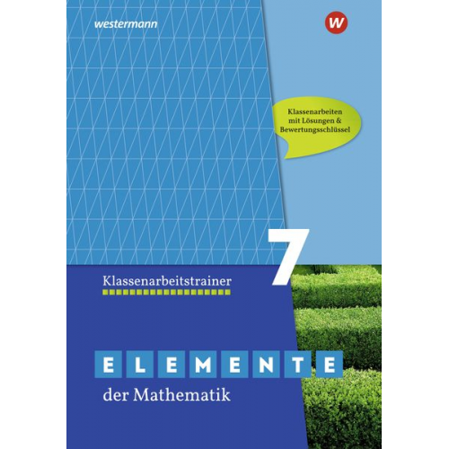 Elemente der Mathematik Klassenarbeitstrainer 7. G9 in Nordrhein-Westfalen