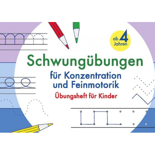 Viktoria Isa - Schwungübungen ab 4 Jahren für Konzentration und Feinmotorik