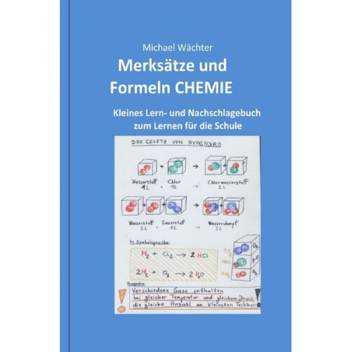 Michael Wächter - Chemie Grundwissen / Merksätze und Formeln CHEMIE