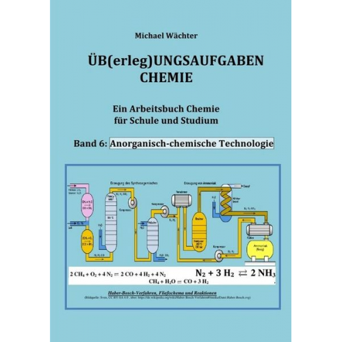 Michael Wächter - Üb(erleg)ungsaufgaben Chemie / Übungsaufgaben Chemie - Organische Chemie