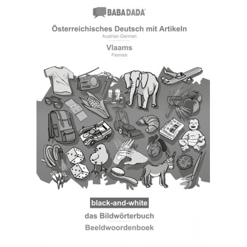 Babadada GmbH - BABADADA black-and-white, Österreichisches Deutsch mit Artikeln - Vlaams, das Bildwörterbuch - Beeldwoordenboek