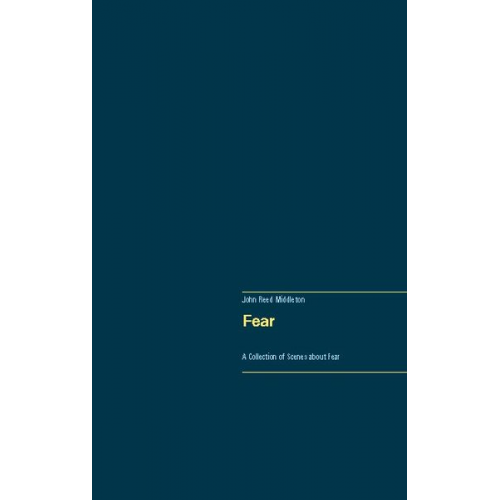 John Reed Middleton - Fear