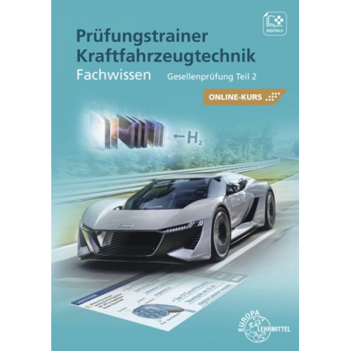 Andreas Spring Rolf Gscheidle Wolfgang Keil Bernd Schlögl Alois Wimmer - Prüfungstrainer Kraftfahrzeugtechnik Fachwissen Gesellenprüfung Teil 2 - Bundle