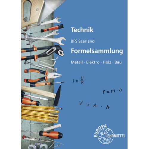 Peter Kaufmann - Technik BFS Saarland Formelsammlung