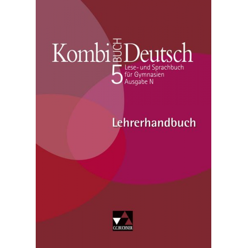 Birgit Bruckmayer Gunter Fuchs Andreas Hensel Claudia Högemann Judith Jeuck - Kombi-Buch Deutsch - Ausgabe N / Kombi-Buch Deutsch N LH 5