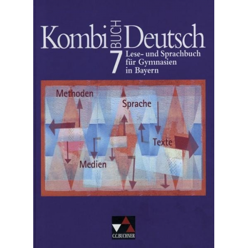 Ursula Hartmüller Vera Hölzl Markus Knebel Markus Kondert Oliver Kriegsmann - Kombi-Buch Deutsch 7/SB