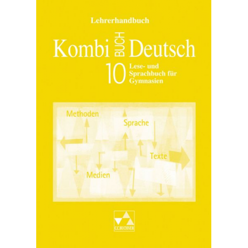 Susanne Braun-Bau Kerstin Dambach Dagmar Dorsch Gottlieb Gaiser Andreas Hensel - Kombi-Buch Deutsch - Lese- und Sprachbuch für Gymnasien / Kombi-Buch Deutsch - Bayern / Kombi-Buch Deutsch LH 10