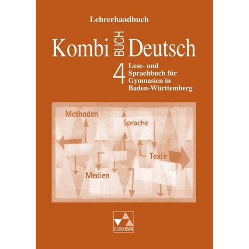 Markus Kondert Ina Dammann Susanne Eckhardt Ursula Hartmüller Claudia Högemann - Kombi-Buch Deutsch - Lese- und Sprachbuch für Gymnasien in Baden-Württemberg / Kombi-Buch Deutsch BW LH 4