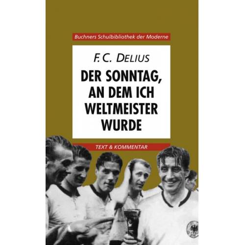 Hans Werner Weglöhner - Der Sonntag, an dem ich Weltmeister wurde