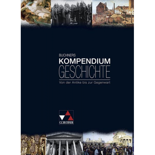 Harald Focke Klaus Dieter Hein-Mooren Volker Herrmann Heinrich Hirschfelder Bernd Kleinhans - Kompendium Geschichte