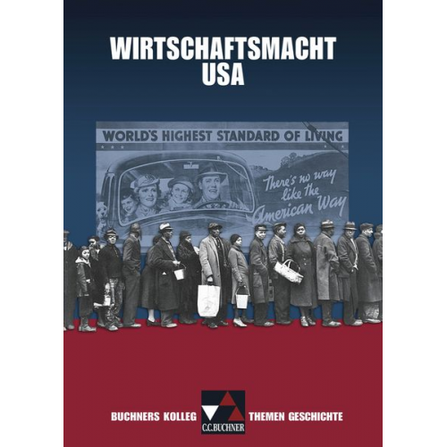 Boris Barth Harald Focke - Buchners Kolleg/Th. Geschichte/Wirtschaftsmacht USA