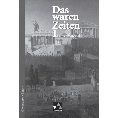 Elisabeth Demleitner Klaus Gast Franz Hohmann Klaus Dieter Hein-Mooren - Das waren Zeiten – Bayern / Das waren Zeiten Bayern LM 1