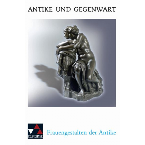 Renate Glas - Frauen in der Antike