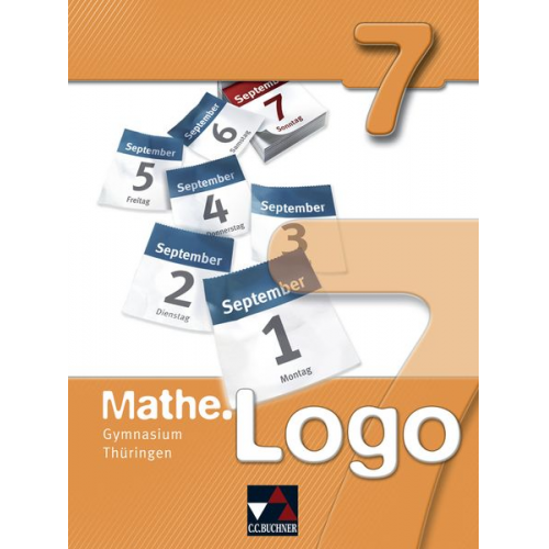 Eva Fischer Attilio Forte Michael Kleine Matthias Ludwig Thomas Prill - Mathe.Logo 7 Gymnasium Thüringen