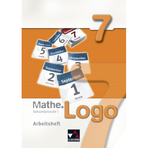 Anna-Theresia Ferdinand Attilio Forte Michael Kleine Matthias Ludwig Thomas Prill - Mathe.Logo 7 Hessen Arbeitsheft