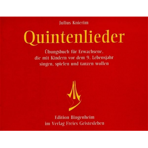 Julius Knierim - Knierim, J: Quintenlieder