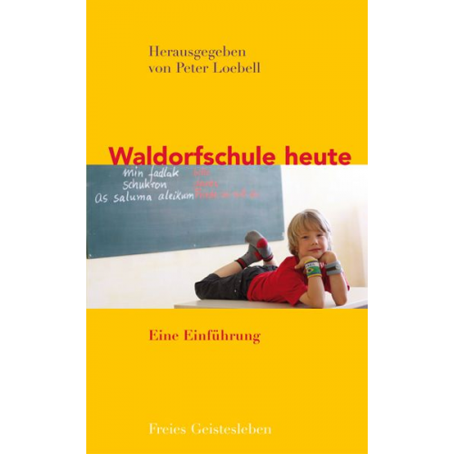 Waldorfschule heute