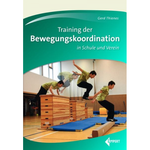 Gerd Thienes - Training der Bewegungskoordination