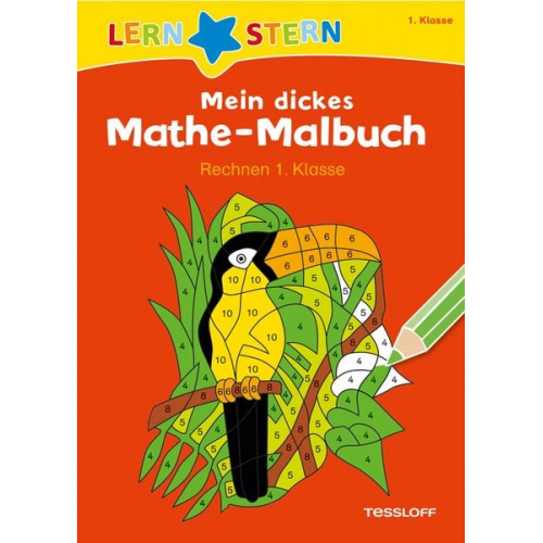 Sabine Schwertführer - Mein dickes Mathe-Malbuch. Rechnen 1. Klasse