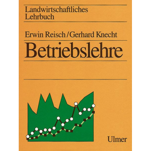 Zahlr Mitarb. Julius Konrad Gerhard Knecht - Landwirtschaftliches Lehrbuch / Betriebslehre