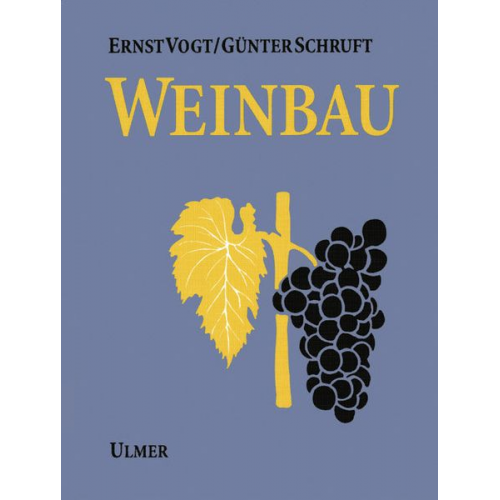 Ernst Vogt Günter Schruft - Weinbau