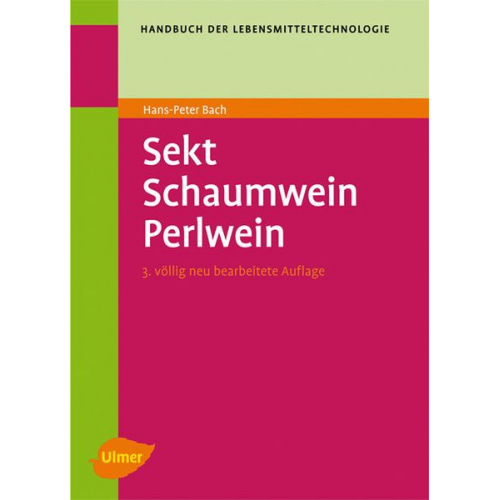 Otto H. Rhein Hans Peter Bach Gerhard Troost - Sekt, Schaum- und Perlwein