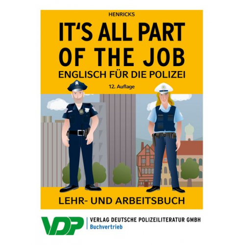 Nick Henricks Martina Sebald - It's all part of the job - Englisch für die Polizei