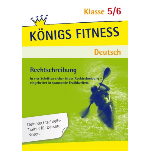 Herbert Woerlein Helena Rigatos - Rechtschreibung: S-Laute, Dehnung und Schärfung, Vor- und Nachsilben, Groß- und Kleinschreibung, Getrennt- und Zusammenschreibung und mehr. Deutsch