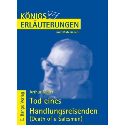 Arthur Miller - Tod eines Handlungsreisenden - Death of a Salesman von Arthur Miller.