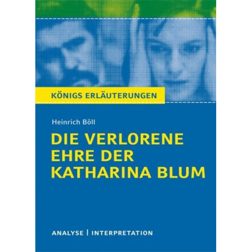 Heinrich Böll - Die verlorene Ehre der Katharina Blum von Heinrich Böll.