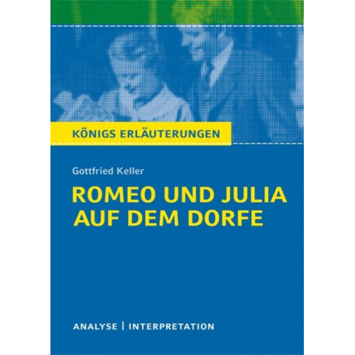 Gottfried Keller - Romeo und Julia auf dem Dorfe von Gottfried Keller