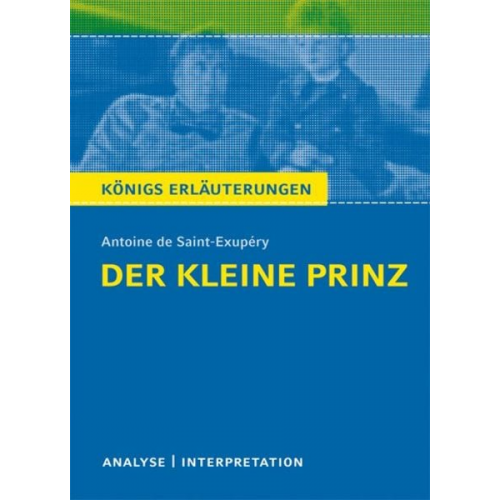 Antoine de Saint-Exupery - Der kleine Prinz von Antoine de Saint-Exupéry.