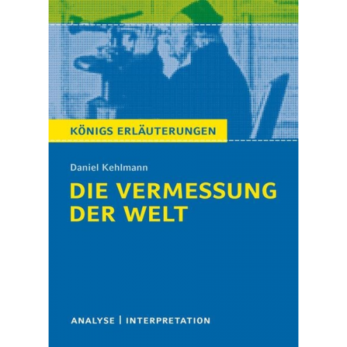 Daniel Kehlmann - Die Vermessung der Welt von Daniel Kehlmann.