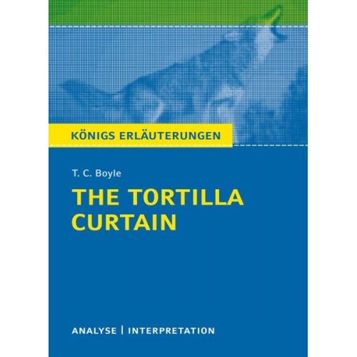 T. C. Boyle - The Tortilla Curtain von T. C. Boyle.