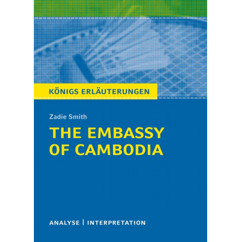 Zadie Smith - The Embassy of Cambodia