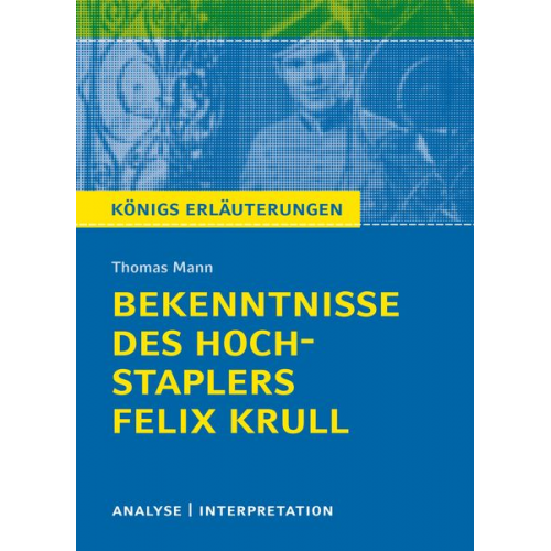 Bekenntnisse des Hochstaplers Felix Krull