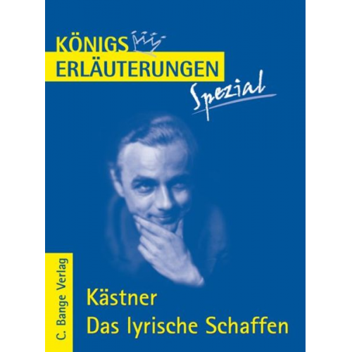 Erich Kästner - Kästner. Das lyrische Schaffen.