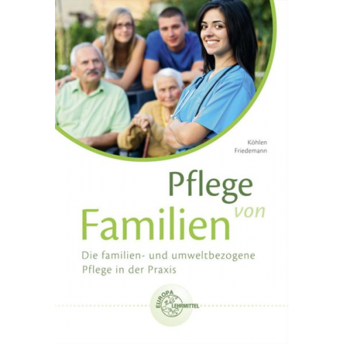 Christina Köhlen Marie-Luise Friedemann - Pflege von Familien