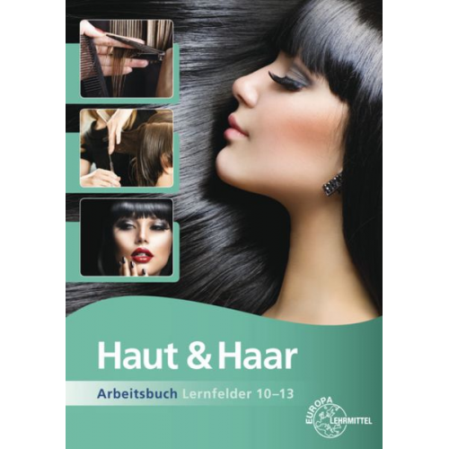 Katja Wiemann - Haut & Haar Arbeitsbuch LF 10-13