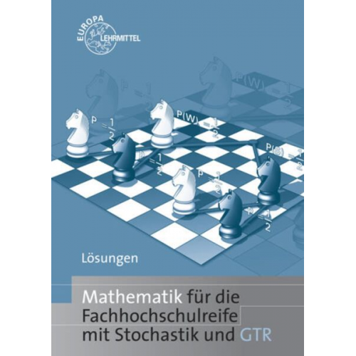 Lösungswege Mathematik für die Fachhochschulreife