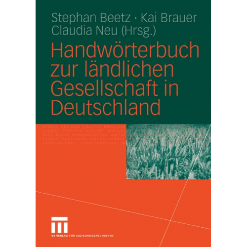 Stephan Beetz Kai Brauer Claudia Neu - Handwörterbuch zur ländlichen Gesellschaft in Deutschland