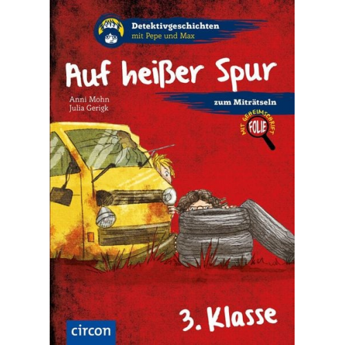 Anni Mohn - Auf heißer Spur (3. Klasse)