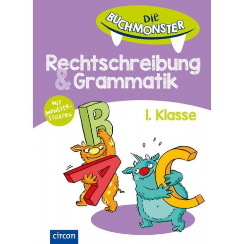 Svenja Ernsten - Die Buchmonster Rechtschreibung & Grammatik, 1. Klasse