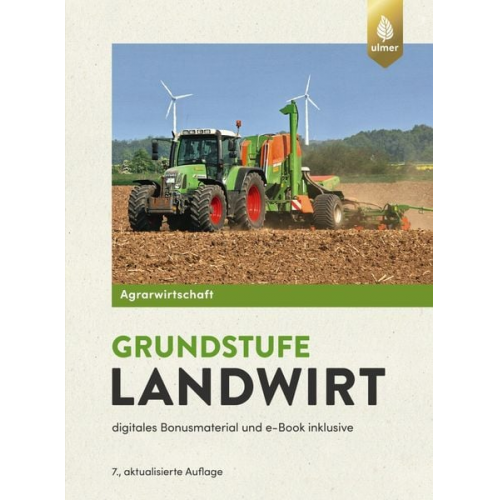 Horst Lochner Johannes Breker Karolina Eff - Agrarwirtschaft Grundstufe Landwirt